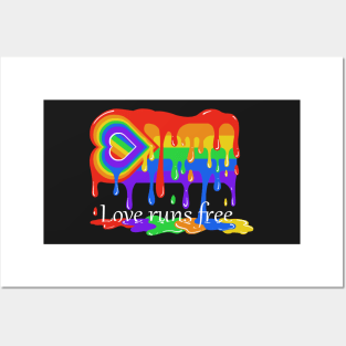Love Runs Free LGBTQ Pride Posters and Art